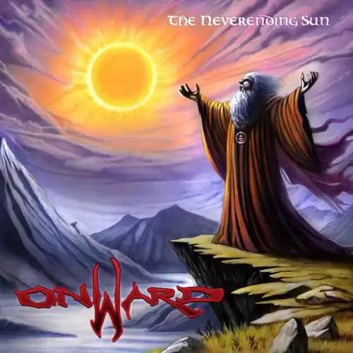 ONWARD / THE NEVERENDING SUN / NEVERENDING SUN