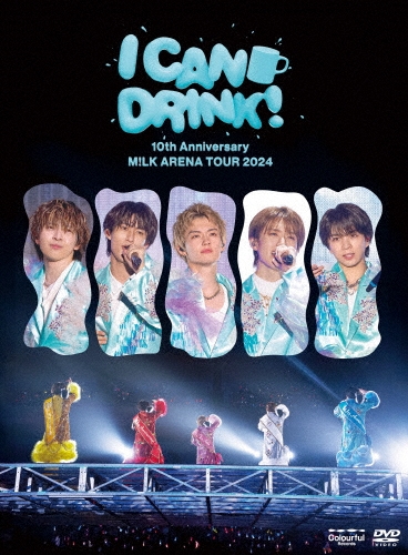 M!LK / 10th Anniversary M!LK ARENA TOUR 2024 「I CAN DRINK!」（初回限定盤 3DVD+Photobook）