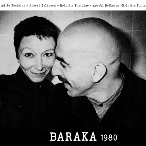BRIGITTE FONTAINE & ARESKI / ブリジット・フォンテーヌ&アレスキ / BARAKA 1980