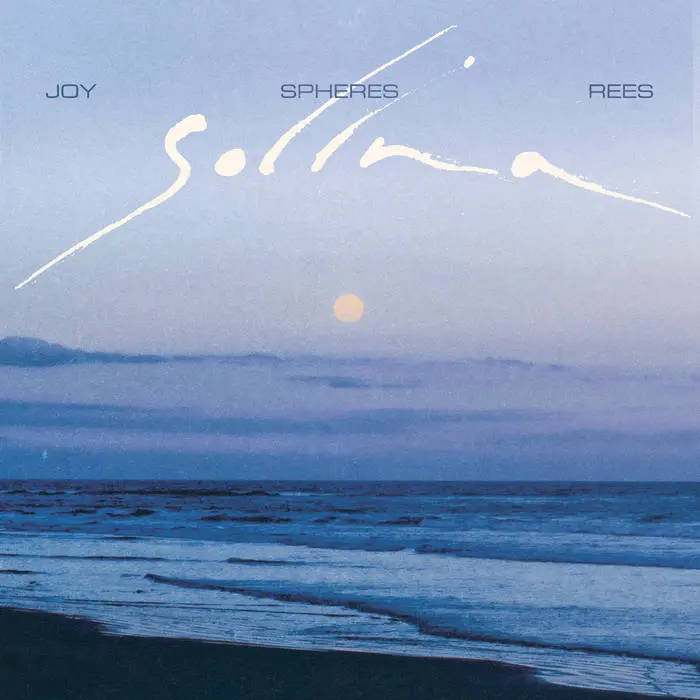 JOY SPHERES REES / ジョイ・スフィアズ・リーズ / SOLINA