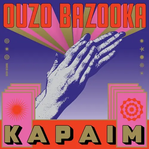 OUZO BAZOOKA / ウゾ・バズーカ / KAPAIM