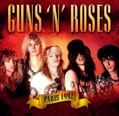 GUNS N' ROSES / ガンズ・アンド・ローゼズ / ライヴ･イン･パリ1992 / Paris 1992