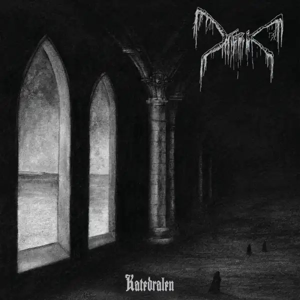 MORK / KATEDRALEN