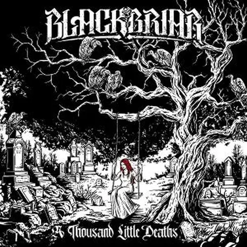 BLACKBRIAR / ブラックブライアー / A THOUSAND LITTLE DEATHS