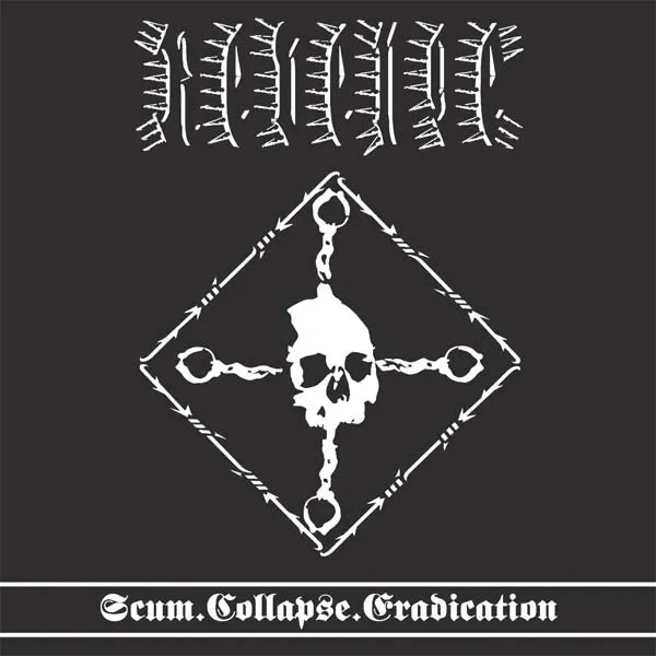 REVENGE (FROM CANADA) / SCUM.COLLAPSE.ERADICATION