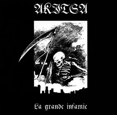 AKITSA / LA GRANDE INFAMIE