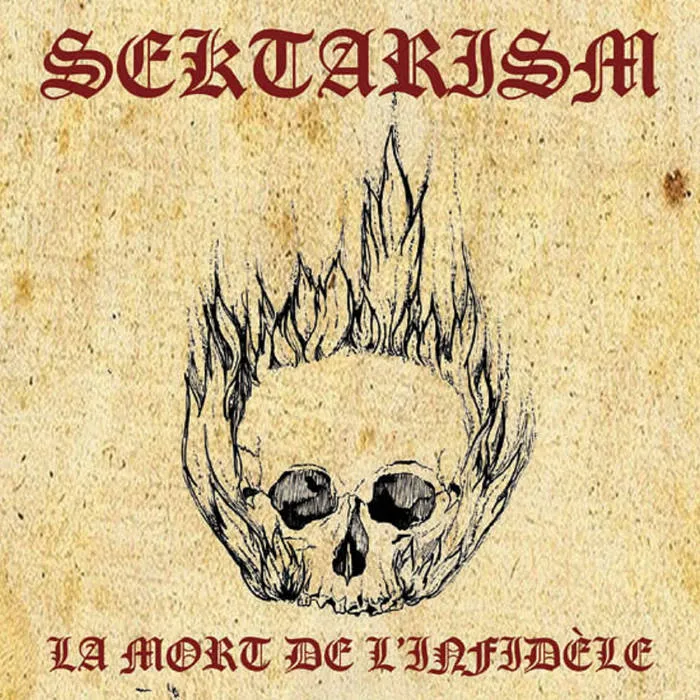 SEKTARISM / LA MORT DE L'INFIDELE