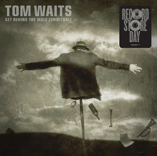 TOM WAITS / トム・ウェイツ / GET BEHIND THE MULE [7"]
