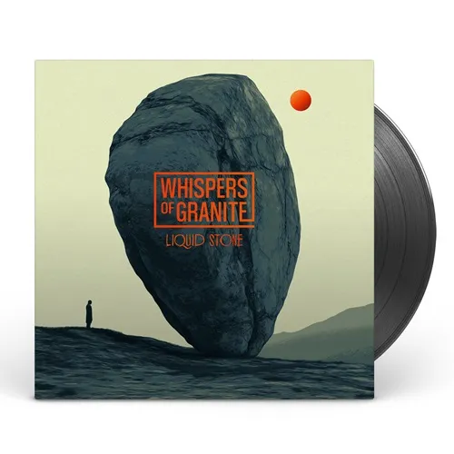 WHISPERS OF GRANITE / LIQUID STONE: LIMITED VINYL