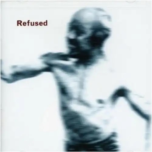 REFUSED / リフューズド / SONGS TO FAN THE FLAMES OF DISCONTENT (2025)