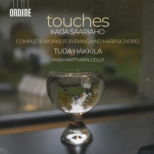 TUIJA HAKKILA / トゥイヤ・ハッキラ / SAARIAHO:PRELUDE - TOUCHES