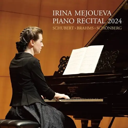 IRINA MEJOUEVA / イリーナ・メジューエワ / シェーンベルク：6つのピアノ小品 - ピアノ･リサイタル2024