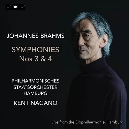KENT NAGANO / ケント・ナガノ / ブラームス：交響曲第3&4番