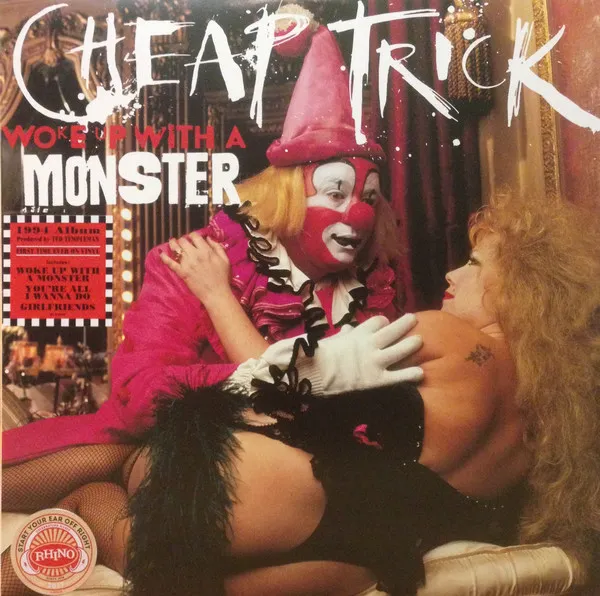 CHEAP TRICK / チープ・トリック / WOKE UP WITH A MONSTER
