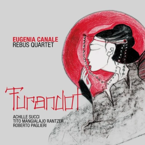 EUGENIA CANALE / ユジーニャ・カナーレ / TURANDOT / TURANDOT 