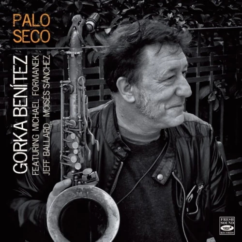 GORKA BENITEZ / ゴルカ・ベニテス / PALO SECO
