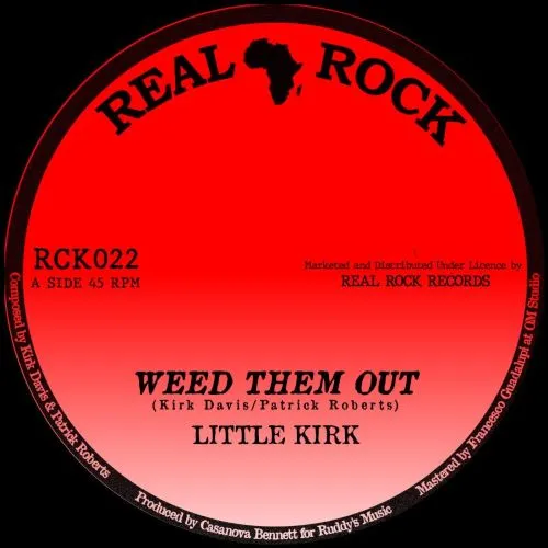 LITTLE KIRK / リトル・カーク / WEED THEM OUT