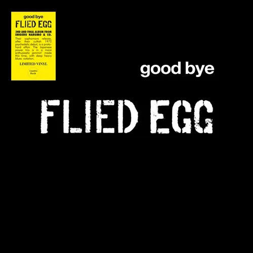 FLIED EGG / フライド・エッグ / GOOD BYE: LIMITED VINYL
