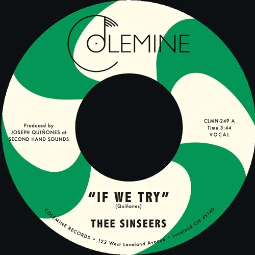 THEE SINSEERS / シンシアーズ / IF WE TRY / GIVE IT UP YOU FOOL
