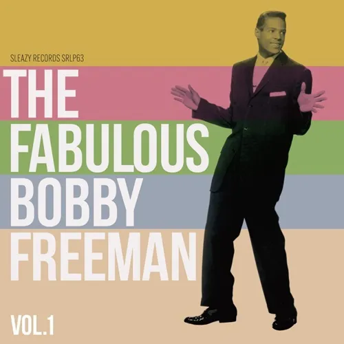 BOBBY FREEMAN / ボビー・フリーマン / FABULOUS BOBBY FREEMAN VOL.1