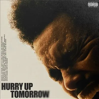 WEEKND / ウィークエンド / HURRY UP TOMORROW (COMPLETE EDITION)