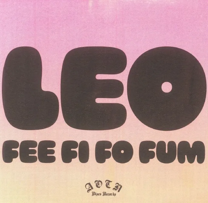 LEO (SOUL) / FEE FI FO FUM
