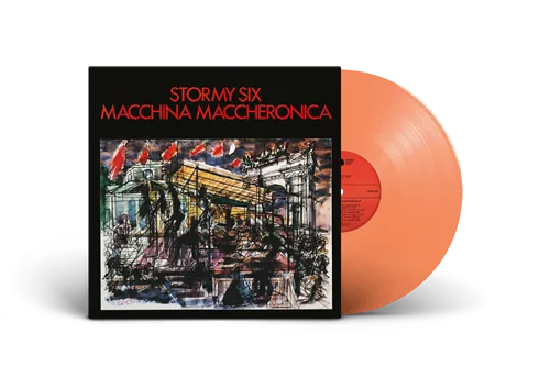 STORMY SIX / ストルミィ・シックス / MACCHINA MACCHERONICA: 300 COPIES LIMITED ORANGE COLOR VINYL