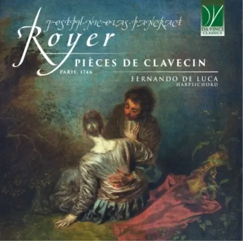 FERNANDO DE LUCA / フェルナンド・デ・ルーカ / ROYER:PIECE DE CLAVECIN