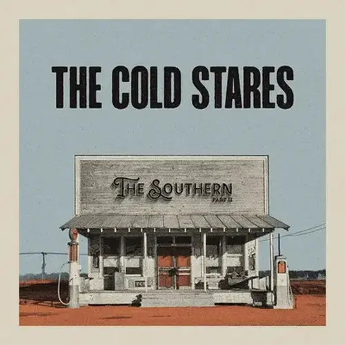 COLD STARES / THE SOUTHERN PART 2 (VINYL)