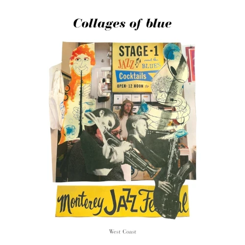 MAKOTO MIURA / 三浦信 / コラージュ・オブ・ブルー / COLLAGES OF BLUE