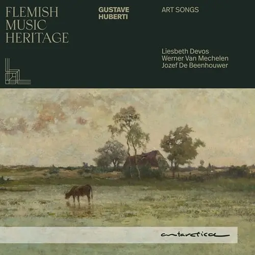 LIESBETH DEVOS / リースベト・ドフォス / HUBERTI:ART SONGS FLEMISH MUSIC HERITAGE / HUBERTI:ART SONGS