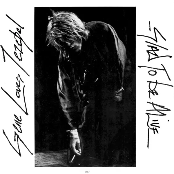 GENE LOVES JEZEBEL / ジーン・ラヴズ・ジザベル / GLAD TO BE ALIVE