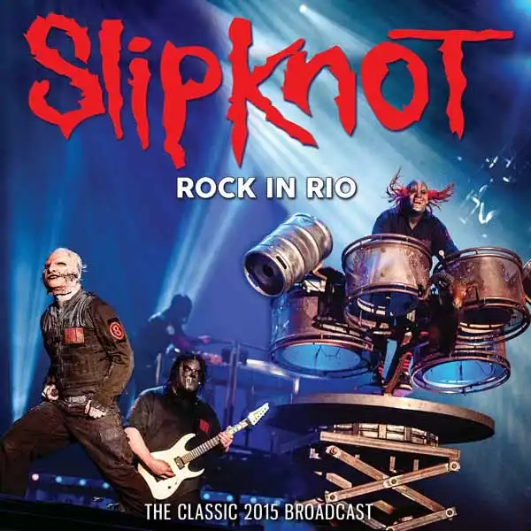 SLIPKNOT / スリップノット / ROCK IN RIO