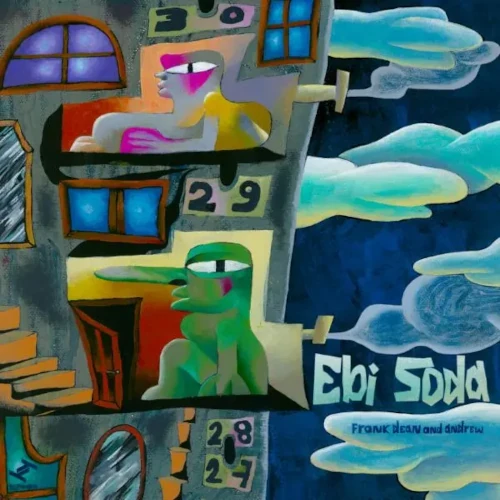 EBI SODA / エビ・ソーダ / FRANK DEAN AND ANDREW