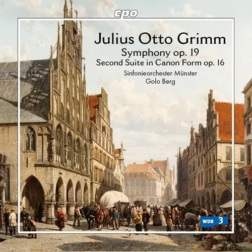 GOLO BERG / ゴロー・ベルク / JULIUS OTTO GRIMM:SYMPHONY/SECOND SUITE