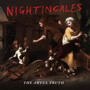 NIGHTINGALES / ナイチンゲールズ / THE AWFUL TRUTH