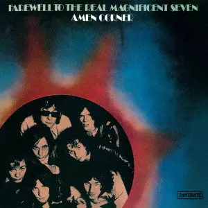 AMEN CORNER / エイメン・コーナー / フェアウェル・トゥ・ザ・リアル・マグニフィセント・セヴン +8 / FAREWELL TO THE REAL MAGNIFICENT SEVEN +8