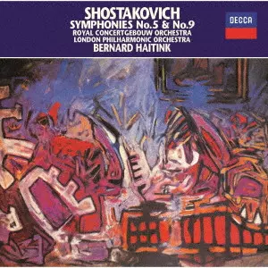 BERNARD HAITINK / ベルナルト・ハイティンク / ショスタコーヴィチ:交響曲第5番&第9番
