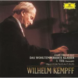 WILHELM KEMPFF / ヴィルヘルム・ケンプ / J.S.バッハ:平均律クラヴィーア曲集第1集