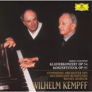 WILHELM KEMPFF / ヴィルヘルム・ケンプ / シューマン:ピアノ協奏曲集