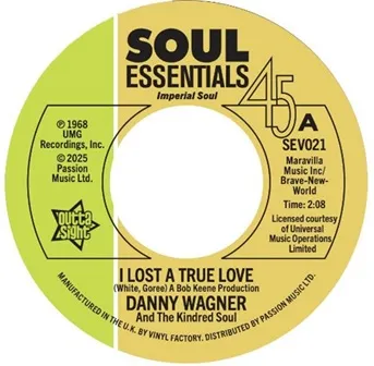 DANNY WAGNER / I LOST A TRUE LOVE / THIS THING CALLED LOVE