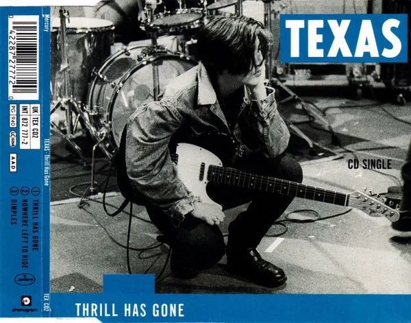 TEXAS / テキサス / THRILL HAS GONE