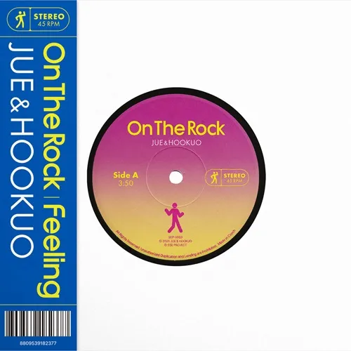JUE & HOOKUO / ON THE ROCK / FEELING