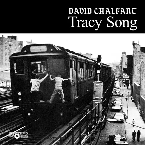 DAVID CHALFANT / TRACY SONG (FEAT.DAVE HOWER)