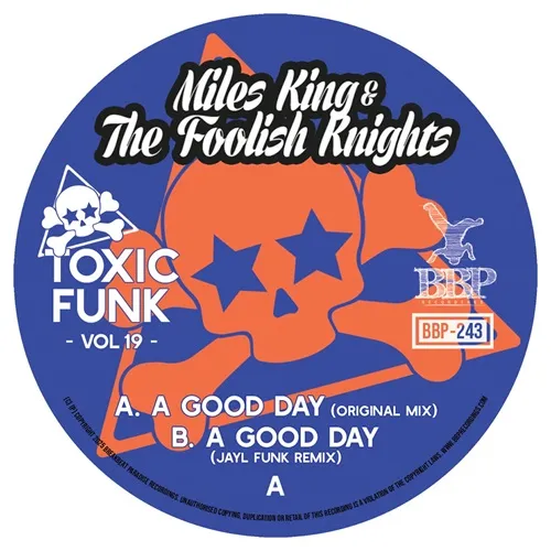 MILES KING & THE FOOLISH KNIGHTS / TOXIC FUNK VOL.19