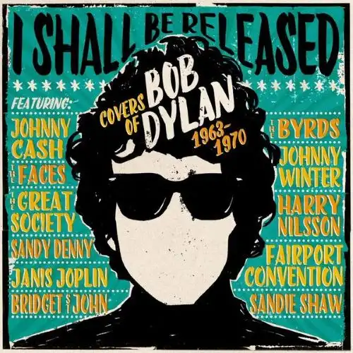 V.A. / I SHALL BE RELEASED - COVERS OF BOB DYLAN 1963-1970 (3CD)
