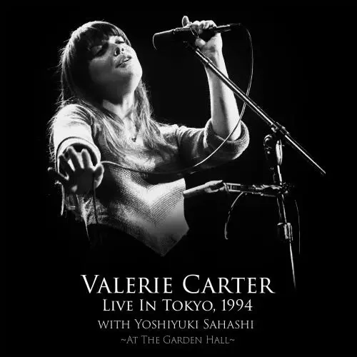 VALERIE CARTER & YOSHIYUKI SAHASHI / ヴァレリー・カーター&佐橋佳幸 / LIVE IN TOKYO 1994
