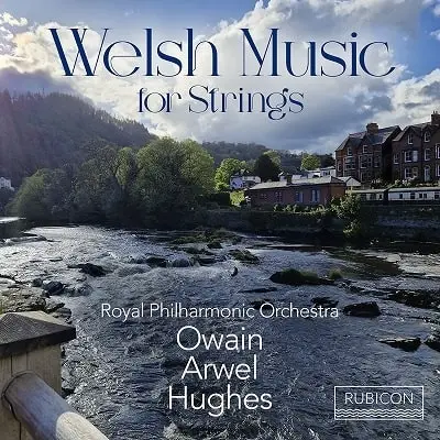 OWAIN ARWEL HUGHES / オウェイン・アーウェル・ヒューズ / GRACE WILLIAMS:ELEGY - WELSH MUSIC FOR STRINGS