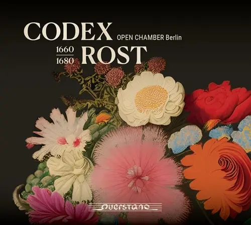 OPEN CHAMBER BERLIN / オープン・チェンバー・ベルリン / SCHMELZER:PASTORELLA - CODEX ROST / CODEX ROST