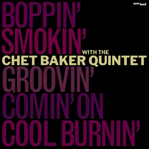 CHET BAKER / チェット・ベイカー / FIVE FROM `65: THE QUINTET SUMMER SESSIONS